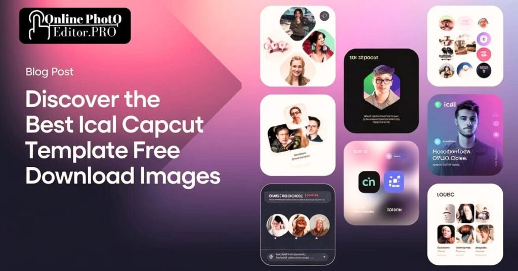 Get Your iCal CapCut Template Free Download Image Here